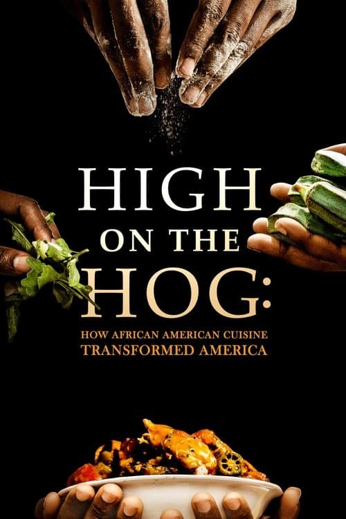 High on the Hog: How African American Cuisine Transformed America Season 2 poster