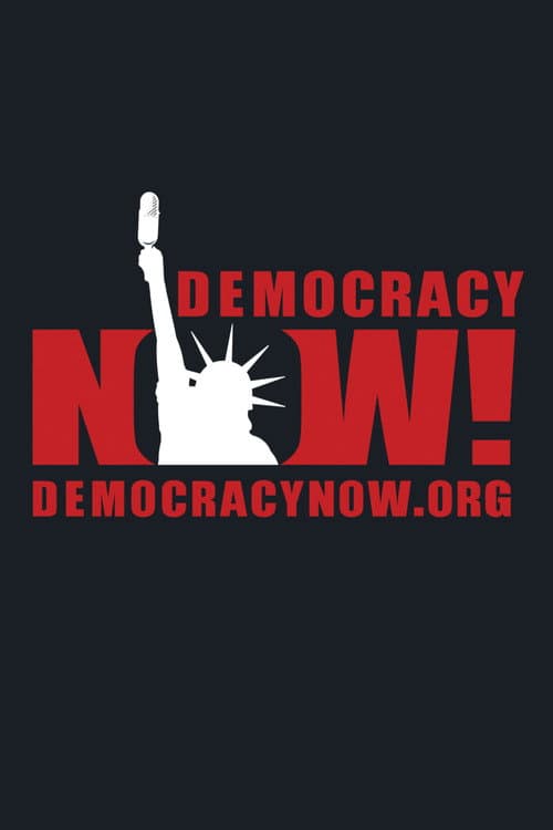 Democracy Now! Season 2012 poster