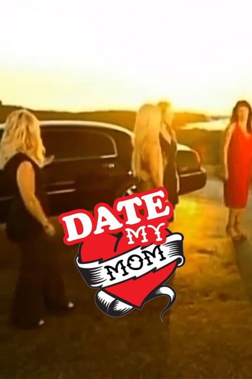 Date My Mom Season 1 poster