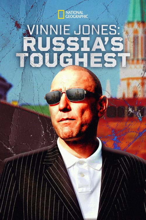 Vinnie Jones: Russia's Toughest Season 1 poster