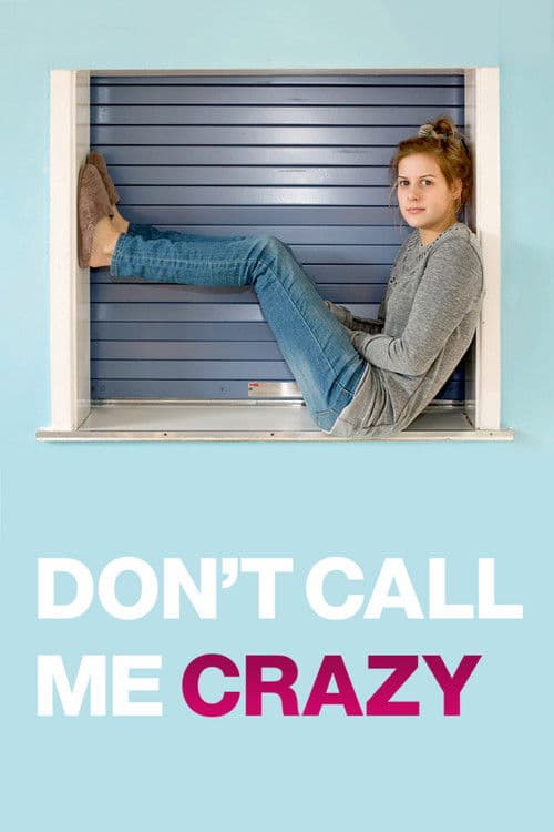 Don't Call Me Crazy Season 1 poster