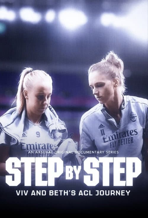 Step by Step | Vivianne Miedema and Beth Mead's ACL Journey Season 1 poster