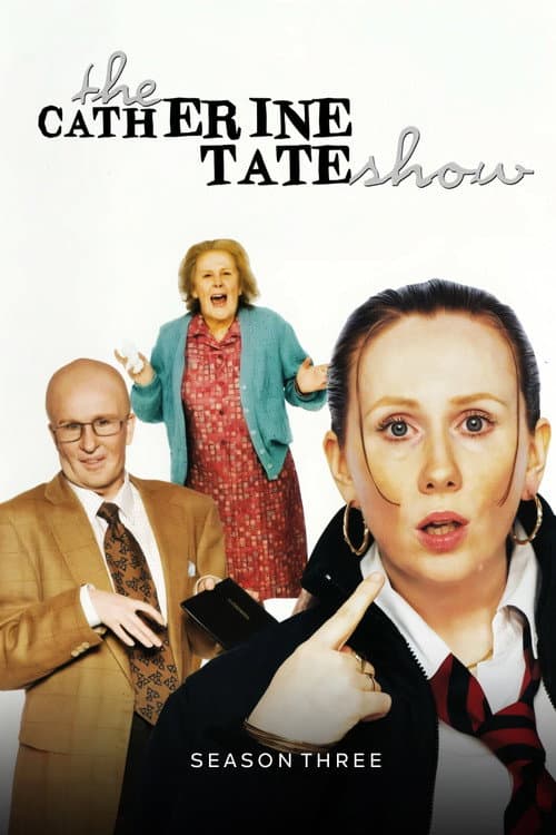 The Catherine Tate Show Season 3 poster
