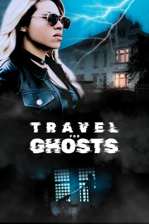 Travel for Ghosts Season 1 poster