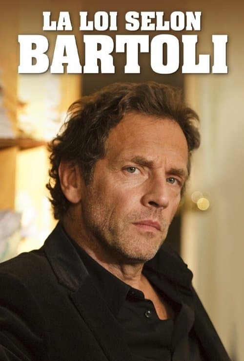 La Loi selon Bartoli Season 1 poster