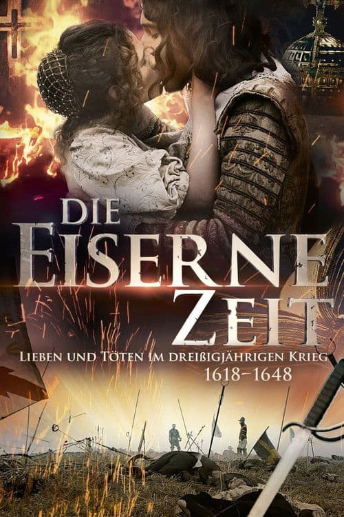 Thirty Years' War: The Age Of Iron Season 1 poster