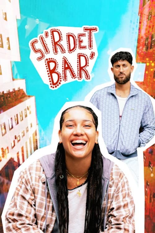 Si'r det bar' Season 1 poster