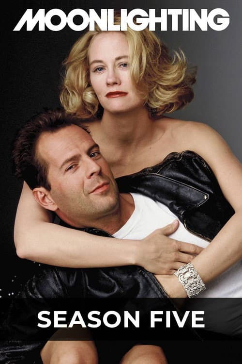 Moonlighting Season 5 poster