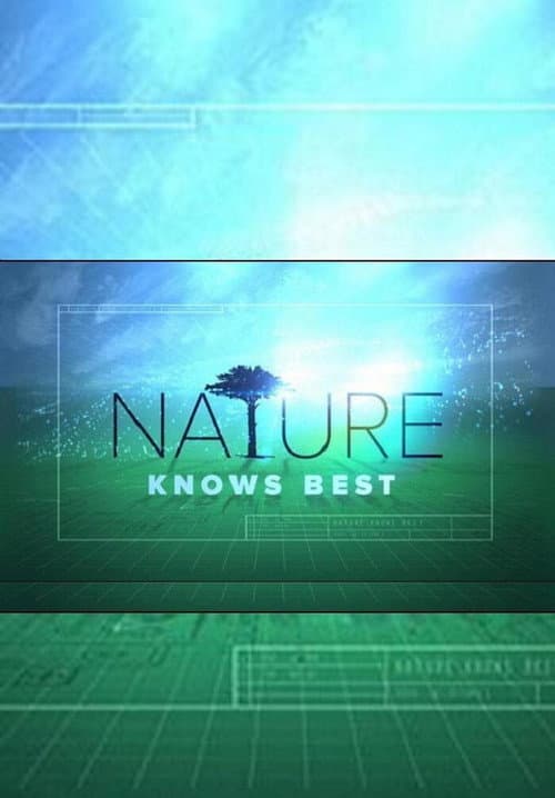 Xploration Nature Knows Best Season 1 poster