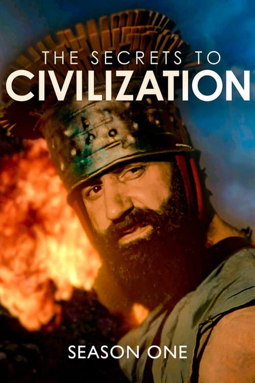 The Secrets To Civilization Season 1 poster
