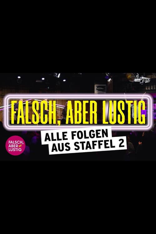 Falsch, aber lustig Season 2 poster