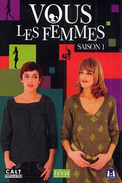 Vous les femmes Season 1 poster