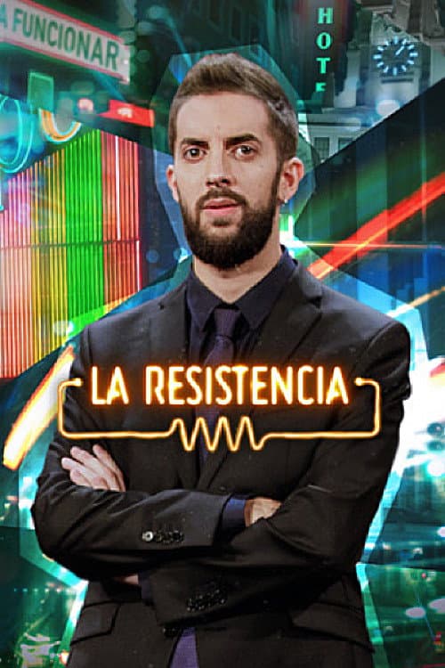 La resistencia Season 5 poster