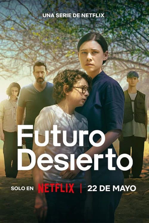 Futuro desierto Season 1 poster