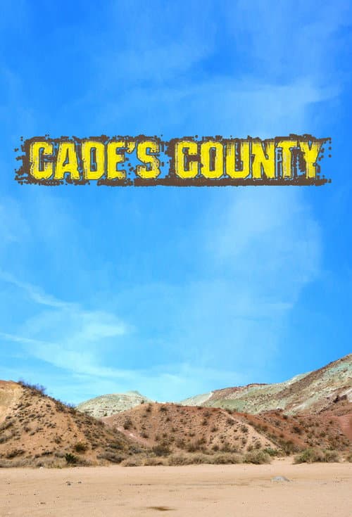 Cade's County Season 1 poster