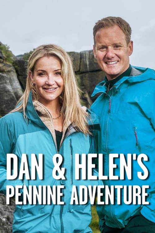 Dan & Helen's Pennine Adventure Season 1 poster