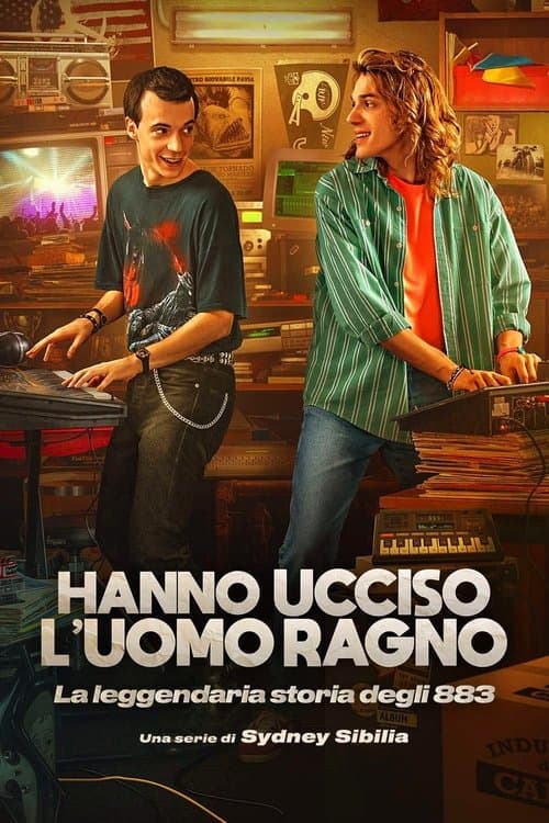 Hanno ucciso l'Uomo Ragno - La leggendaria storia degli 883 Season 2 poster