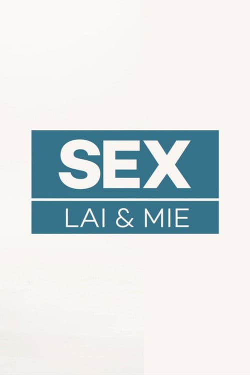 Sex, Lai og Mie Season 1 poster
