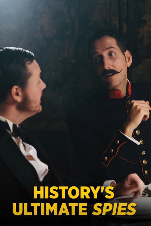 History's Ultimate Spies Season 1 poster