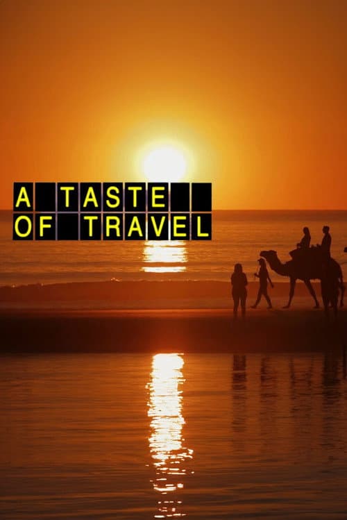 A Taste of Travel Season 2 poster