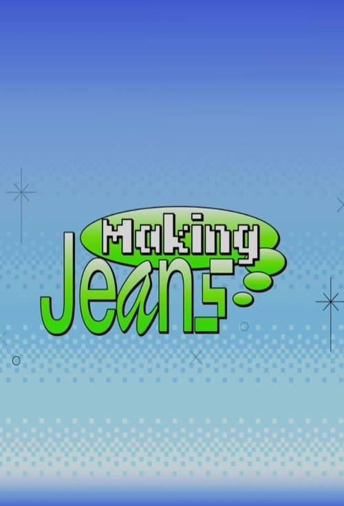 Making Jeans 2023 poster