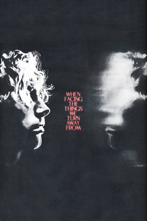 When Facing the Things We Turn Away From Miniseries poster