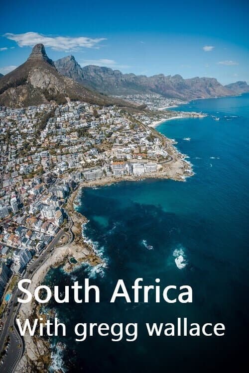 South Africa With Gregg Wallace Season 1 poster