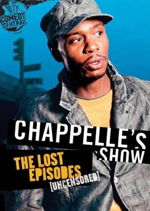Chappelle's Show The Lost Episodes poster