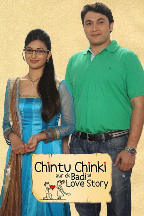 Chintu Chinki Aur Ek Badi Si Love Story Season 1 poster