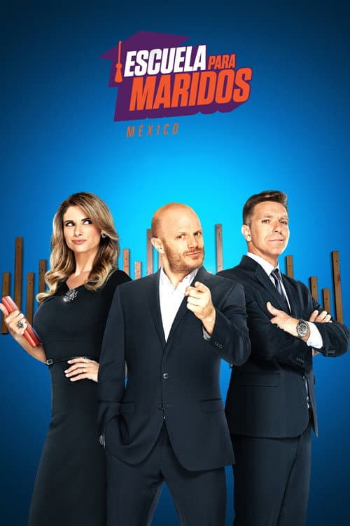 Escuela para maridos México Season 1 poster