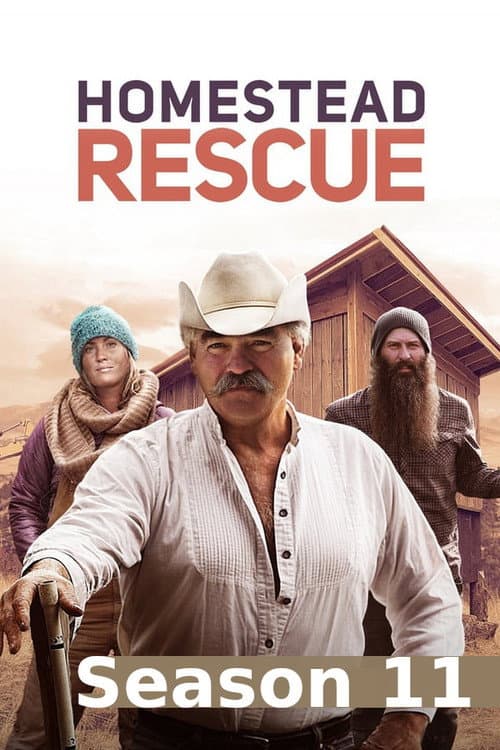 Homestead Rescue Season 11 poster
