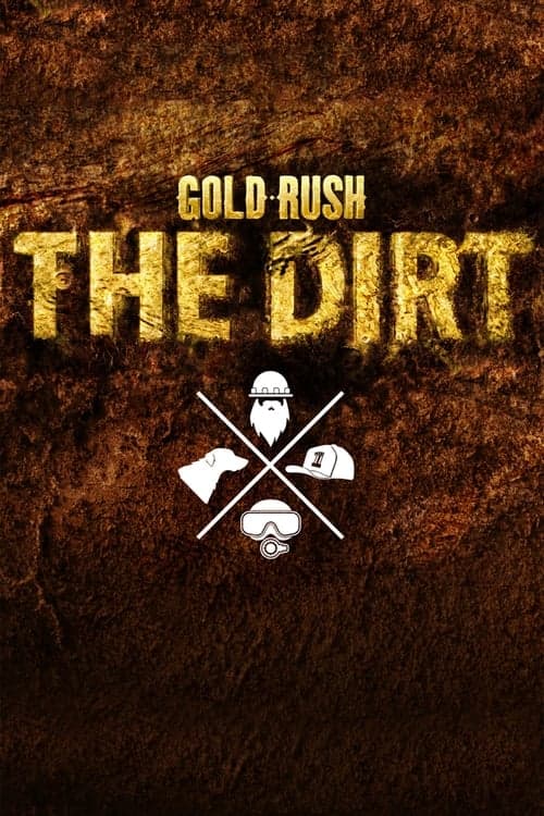 Gold Rush: The Dirt Season 2 poster