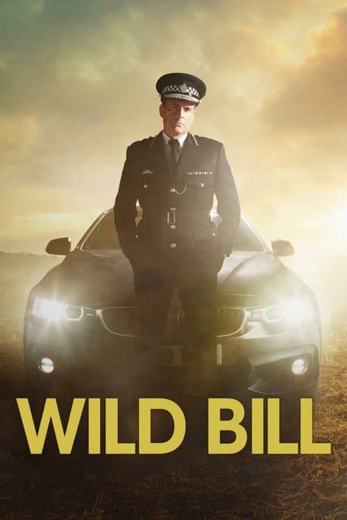 Wild Bill Season 1 poster