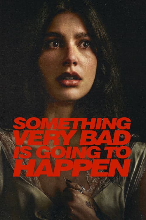 Something Very Bad Is Going to Happen Season 1 poster