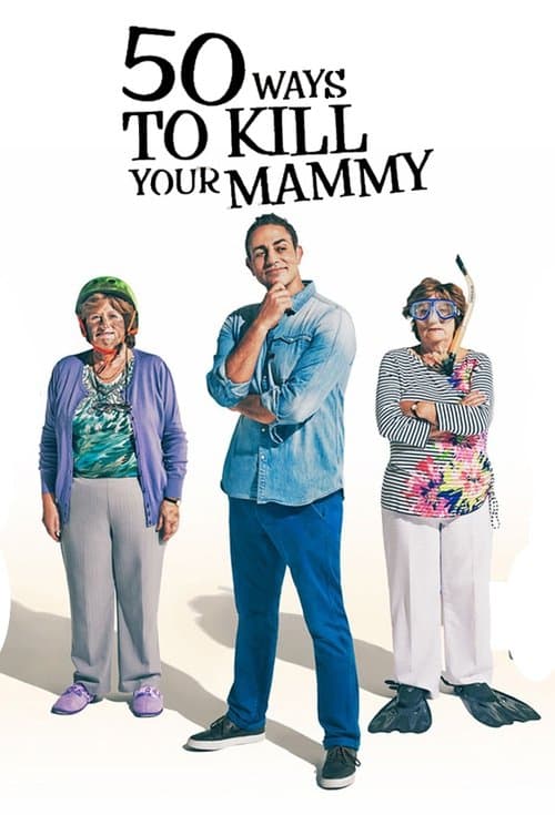 50 Ways To Kill Your Mammy Season 2 poster