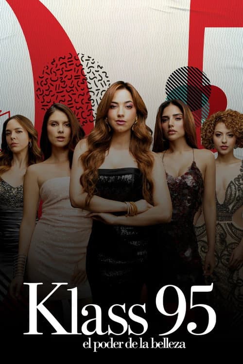 KLASS 95: The Power of Beauty Season 1 poster