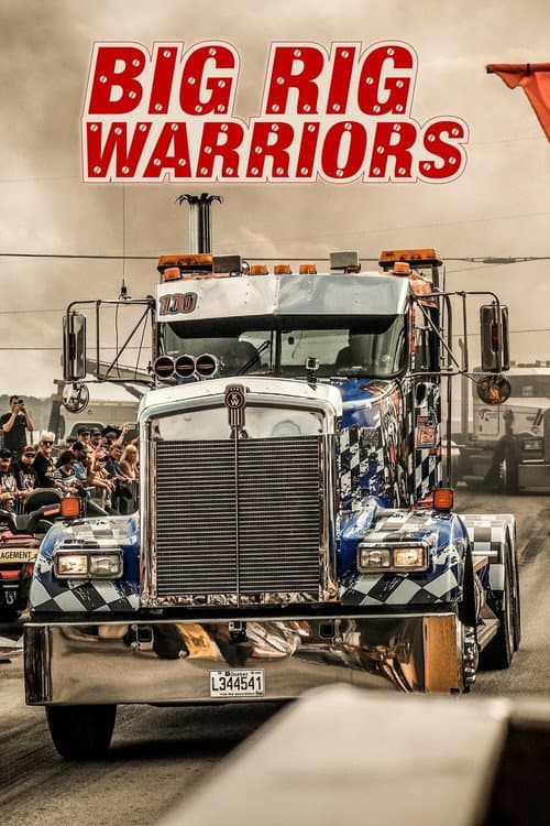Big Rig Warriors Season 1 poster