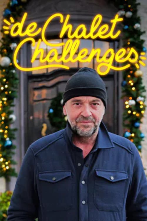 de Chalet Challenges Season 1 poster