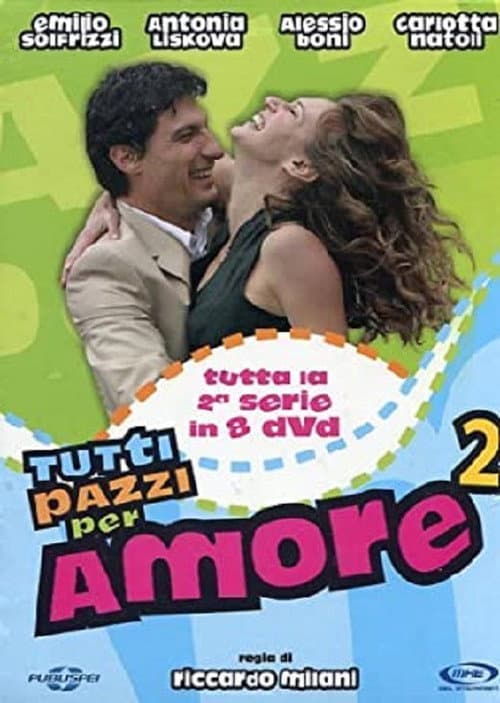 Tutti pazzi per amore Season 2 poster