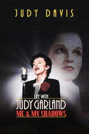 Life with Judy Garland: Me and My Shadows Miniseries poster
