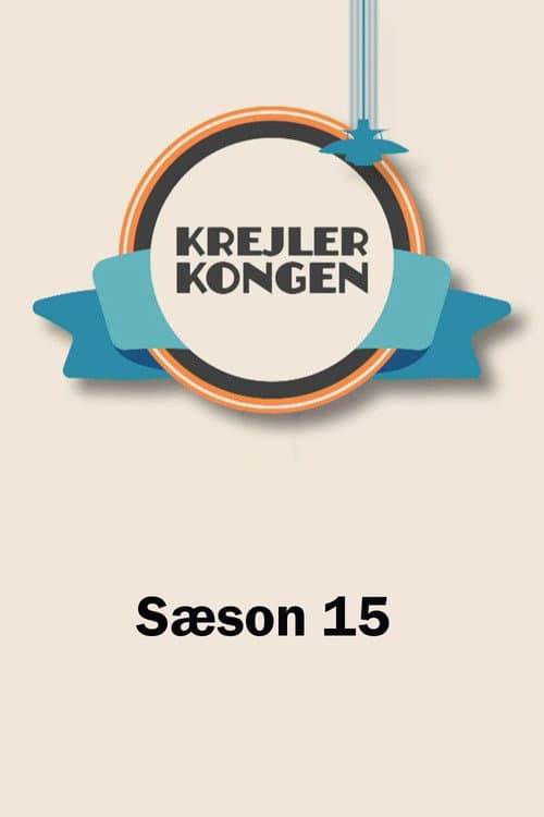 Krejlerkongen Season 15 poster