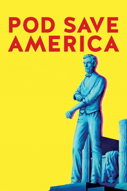 Pod Save America Season 1 poster