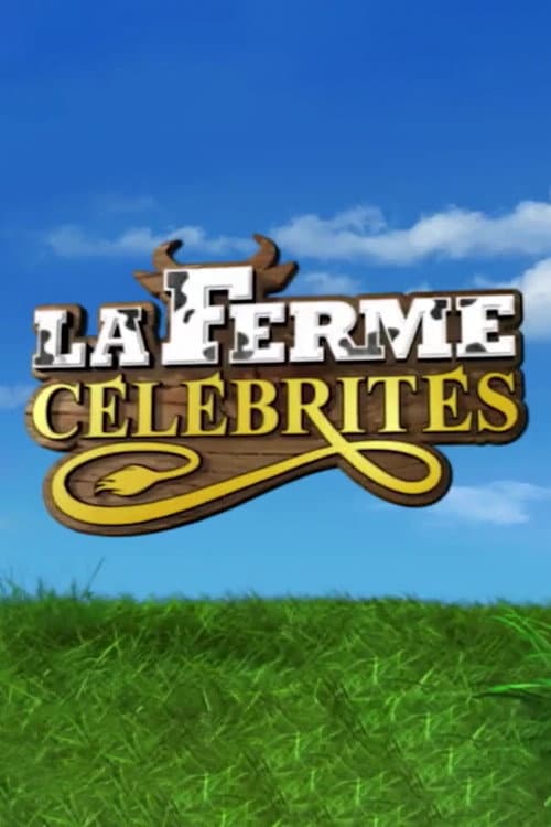 La Ferme Célébrités Season 1 poster