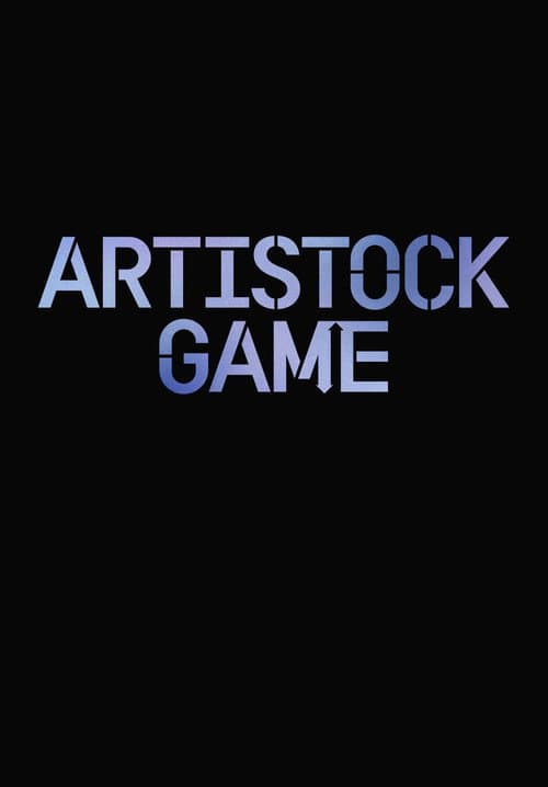 Artistock Game Season 1 poster