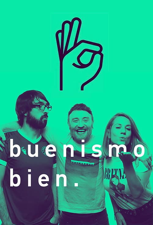 Buenismo Bien Season 1 poster
