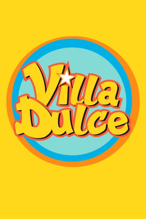 Villa Dulce Season 2 poster