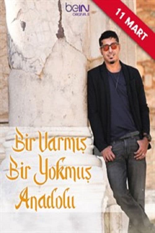 Bir Varmış Bir Yokmuş Anadolu Season 1 poster