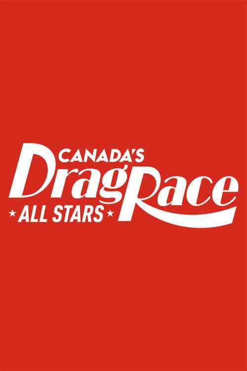Canada's Drag Race All Stars Season 1 poster