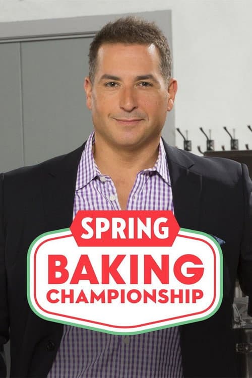 Spring Baking Championship Season 2 poster