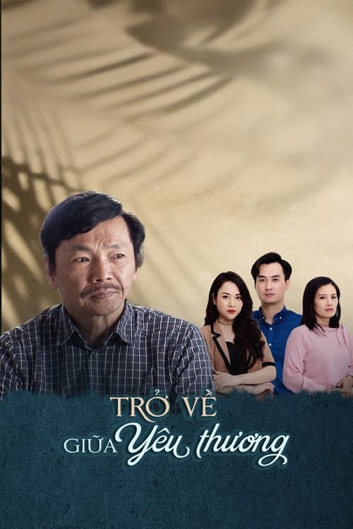 Trở Về Giữa Yêu Thương Season 2 poster